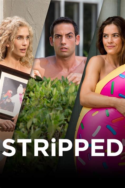 stripped tv show|Stripped (franchise) .